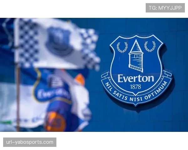 美国资本收购埃弗顿多数股权的交易已获英超联盟初步批准